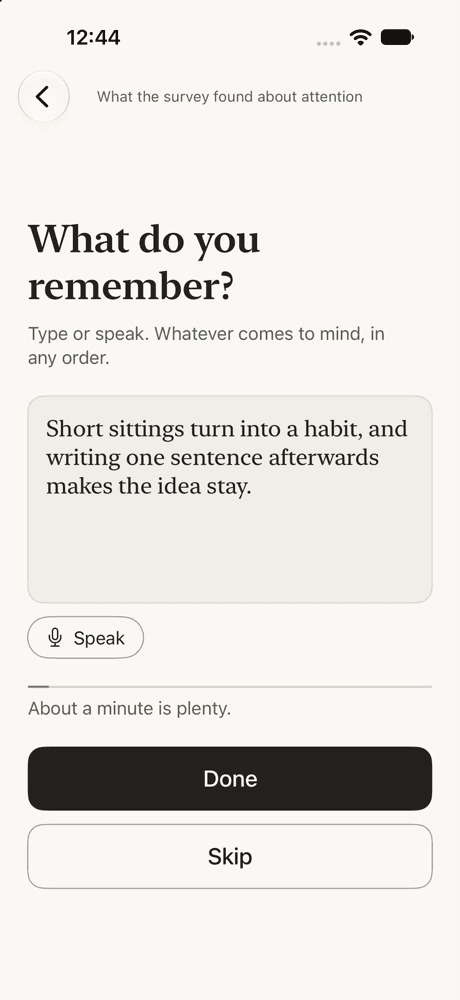 The brain dump: What do you remember? A text box with one typed sentence, and Done and Skip buttons.